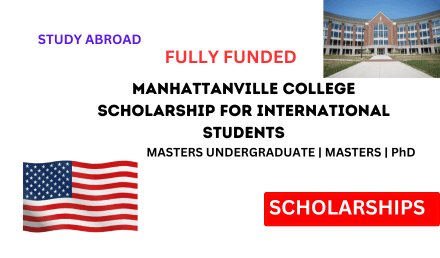 Manhattanville College Scholarship for International Students 2024